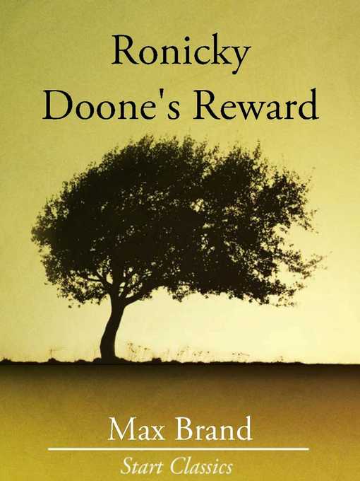 Title details for Ronicky Doone's Reward by Max Brand - Available